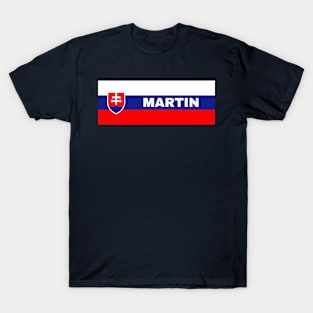 Martin City in Slovakian Flag T-Shirt